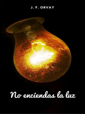 cover image of No enciendas la luz